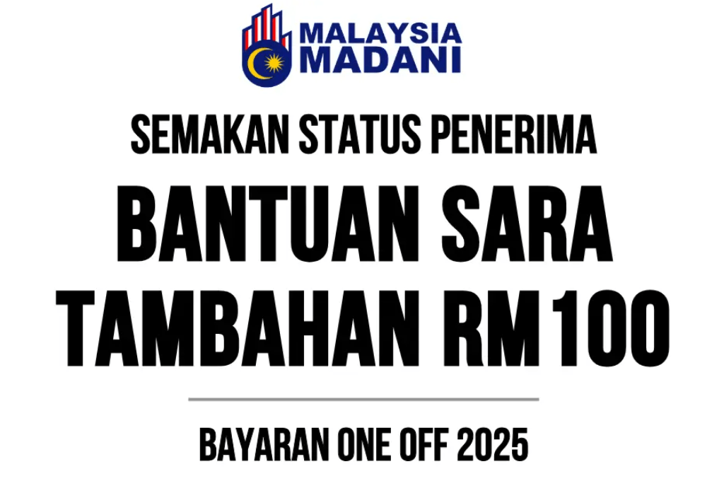 Bantuan-Sara-Tunai-RM100-One-off-2025 – Cara-Tebus-dan-Info-Terkini
